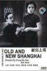 Old and New Shanghai Movie Streaming Online