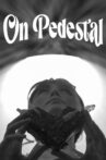 On Pedestal Movie Streaming Online