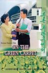 On the Green Carpet Movie Streaming Online