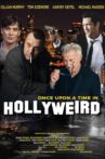 Once Upon a Time in Hollyweird Movie Streaming Online