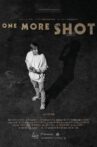 One More Shot Movie Streaming Online