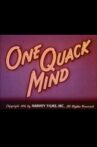 One Quack Mind Movie Streaming Online