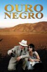 Ouro Negro Movie Streaming Online