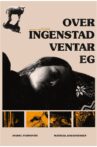 Over Ingenstad Ventar Eg Movie Streaming Online
