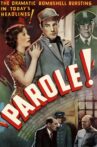 Parole! Movie Streaming Online