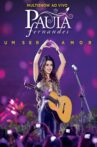 Paula Fernandes - Multishow ao Vivo: Um Ser Amor Movie Streaming Online