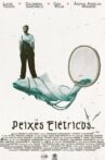 Peixes Elétricos Movie Streaming Online