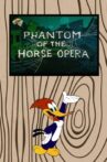 Phantom of the Horse Opera Movie Streaming Online