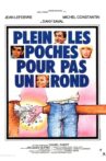 Plein les poches pour pas un rond... Movie Streaming Online