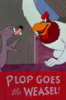 Plop Goes the Weasel! Movie Streaming Online