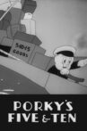 Porky's Five & Ten Movie Streaming Online