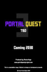 Portal Quest 3: TDB Movie Streaming Online
