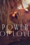 Power of Love Movie Streaming Online