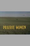 Prairie Women Movie Streaming Online