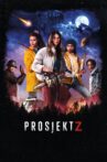 Project Z Movie Streaming Online