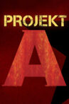 Projekt A - A Journey to Anarchist Projects in Europe Movie Streaming Online