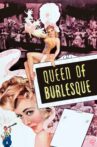Queen of Burlesque Movie Streaming Online