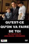 Qu'est-ce qu'on va faire de toi? Movie Streaming Online