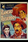 Rancho de mis recuerdos Movie Streaming Online