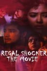 Regal Shocker (The Movie) Movie Streaming Online