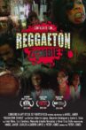 Reggaetón Zombie Movie Streaming Online