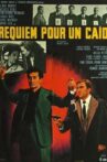 Requiem pour un caid Movie Streaming Online