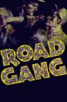Road Gang Movie Streaming Online