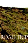 Road Trip Movie Streaming Online