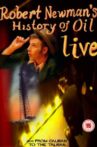 Robert Newman's History of Oil Movie Streaming Online