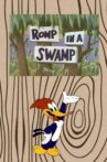 Romp in a Swamp Movie Streaming Online