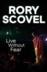 Rory Scovel: Live Without Fear Movie Streaming Online