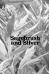 Sagebrush and Silver Movie Streaming Online