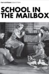 School in the Mailbox Movie Streaming Online