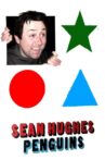 Sean Hughes: Penguins Movie Streaming Online