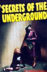 Secrets of the Underground Movie Streaming Online