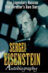 Sergei Eisenstein: Autobiography Movie Streaming Online