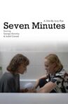 Seven Minutes Movie Streaming Online