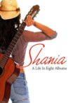 Shania A Life in Eight Albums Movie Streaming Online