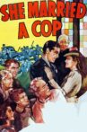 She Married a Cop Movie Streaming Online
