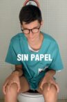 Sin Papel Movie Streaming Online