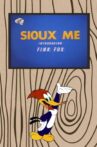Sioux Me Movie Streaming Online
