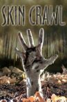 Skin Crawl Movie Streaming Online