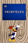 Skinfolks Movie Streaming Online