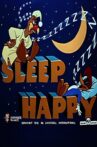Sleep Happy Movie Streaming Online