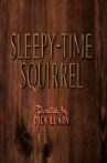Sleepy-Time Squirrel Movie Streaming Online