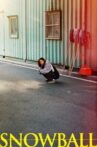 Snowball Movie Streaming Online