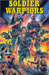 Soldier Warriors Movie Streaming Online