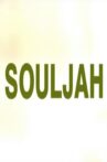 Souljah Movie Streaming Online
