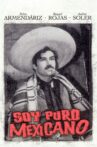 Soy puro mexicano Movie Streaming Online