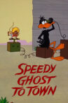 Speedy Ghost to Town Movie Streaming Online